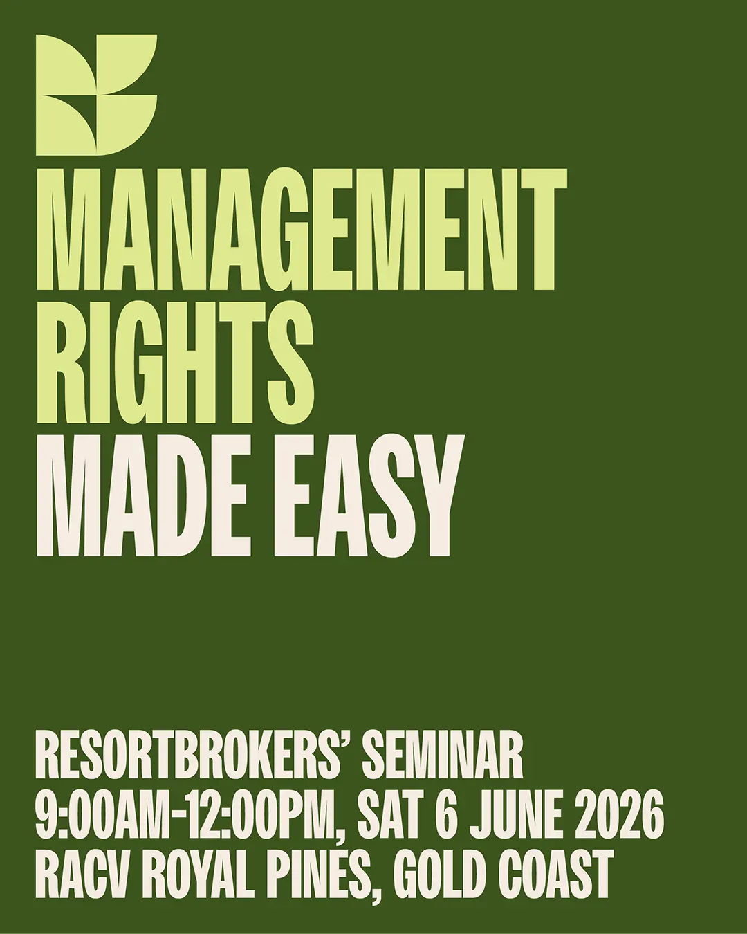 Management Rights Made Easy seminar by ResortBrokers at RACV Royal Pines Gold Coast on 6 June 2026
